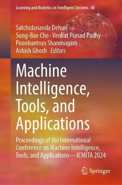 Machine Intelligence, Tools, and Applications