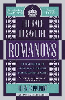 The Race to Save the Romanovs