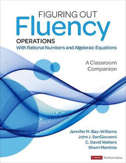 Figuring Out Fluency - Operations with Rational Numbers and Algebraic Equations