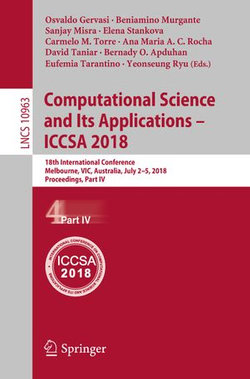 Computational Science and Its Applications – ICCSA 2018