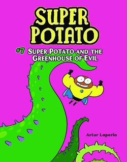 Super Potato and the Greenhouse of Evil