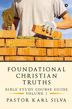 Foundational Christian Truths