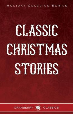 Classic Christmas Stories