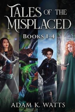 Tales of the Misplaced - Books 1-4