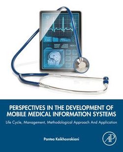 Perspectives in the Development of Mobile Medical Information Systems