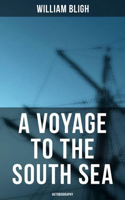 A Voyage to the South Sea (Autobiography)