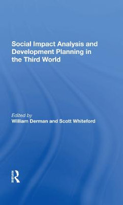 Social Impact Analysis And Development Planning In The Third World