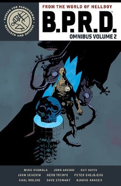 B. P. R. D. Omnibus Volume 2