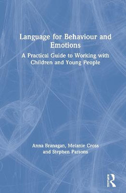 Language for Behaviour and Emotions