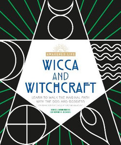 Wicca and Witchcraft