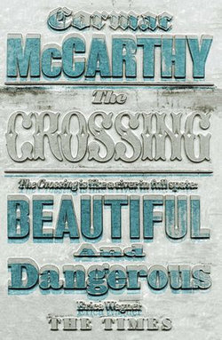 The Crossing: The Border Trilogy 2