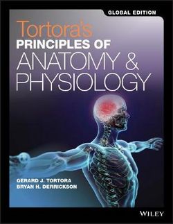 Principles of Anatomy and Physiology, 15E, Global Edition