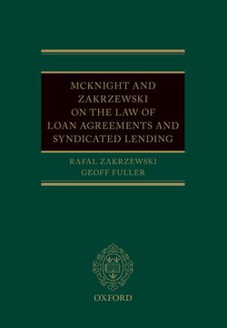 McKnight and Zakrzewski on The Law of Loan Agreements and Syndicated Lending