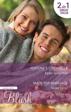 Fortune's Cinderella/Made For Marriage