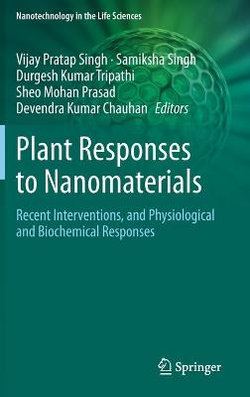 Plant Responses to Nanomaterials