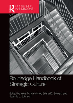 Routledge Handbook of Strategic Culture