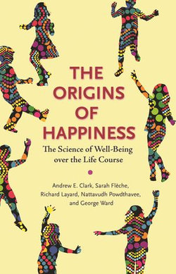 The Origins of Happiness