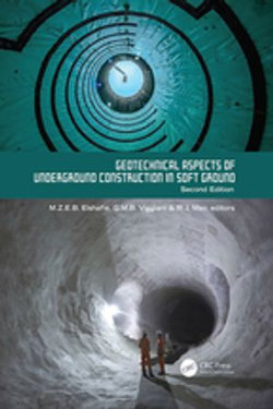 Geotechnical Aspects of Underground Construction in Soft Ground. 2nd Edition