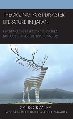 Theorizing Post-Disaster Literature in Japan