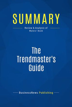 Summary: The Trendmaster's Guide