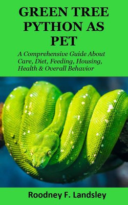 GREEN TREE PYTHON AS PET