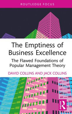 The Emptiness of Business Excellence