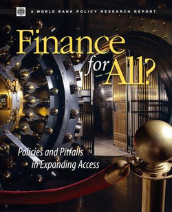 Finance For All?: Policies And Pitfalls In Expanding Access