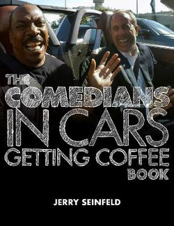 The Comedians in Cars Getting Coffee Book