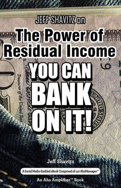 Jeff Shavitz on The Power of Residual Income