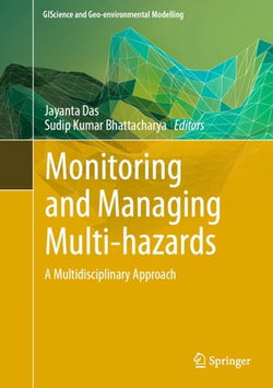 Monitoring and Managing Multi-hazards