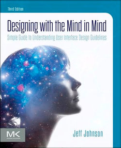 Designing with the Mind in Mind