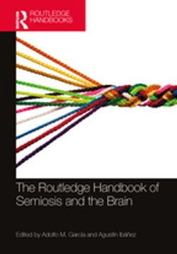 The Routledge Handbook of Semiosis and the Brain