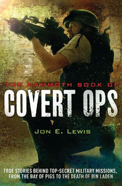 The Mammoth Book of Covert Ops