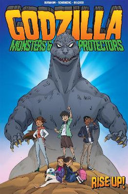 Godzilla: Monsters and Protectors - Rise Up!