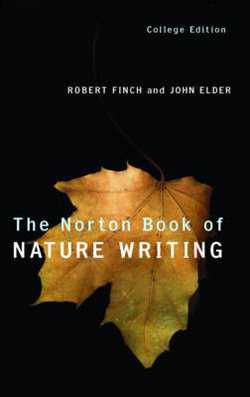 The Norton Book of Nature Writing, College Edition