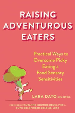 Raising Adventurous Eaters