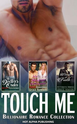 Touch Me : Billionaire Romance Collection