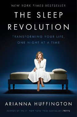 The Sleep Revolution