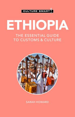 Ethiopia - Culture Smart!