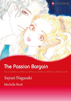 The Passion Bargain (Harlequin Comics)