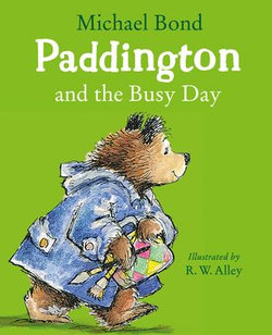 Paddington and the Busy Day