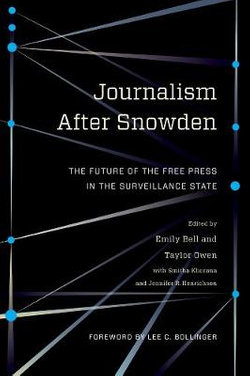 Journalism after Snowden