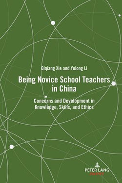 Being Novice School Teachers in China