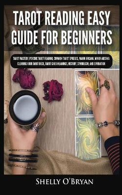 Tarot Reading Easy Guide For Beginners