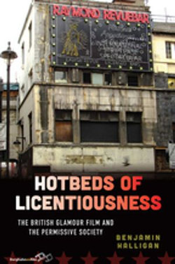 Hotbeds of Licentiousness