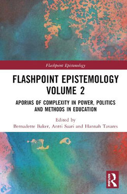 Flashpoint Epistemology Volume 2