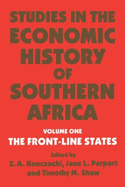 Studies in the Economic History of Southern Africa