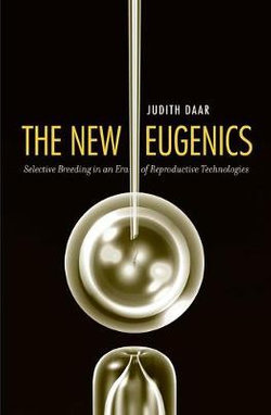 The New Eugenics