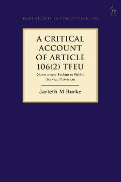 A Critical Account of Article 106(2) TFEU