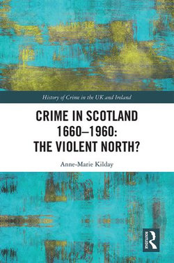 Crime in Scotland 1660-1960